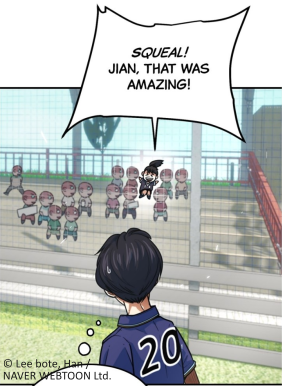 Jian wearing a dark blue sports jersey with the number 20 stands in the foreground, facing toward the bleachers.There, in teh background a group of people stands behind a fence, with one person, Jiu, jumping and raising an arm. A speech bubble above the group contains Jiu's words 'SQUEAL! JIAN, THAT WAS AMAZING!'